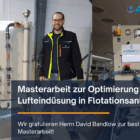 Masterarbeit zur Optimierung der Druckentspannung bei Flotationsanlagen